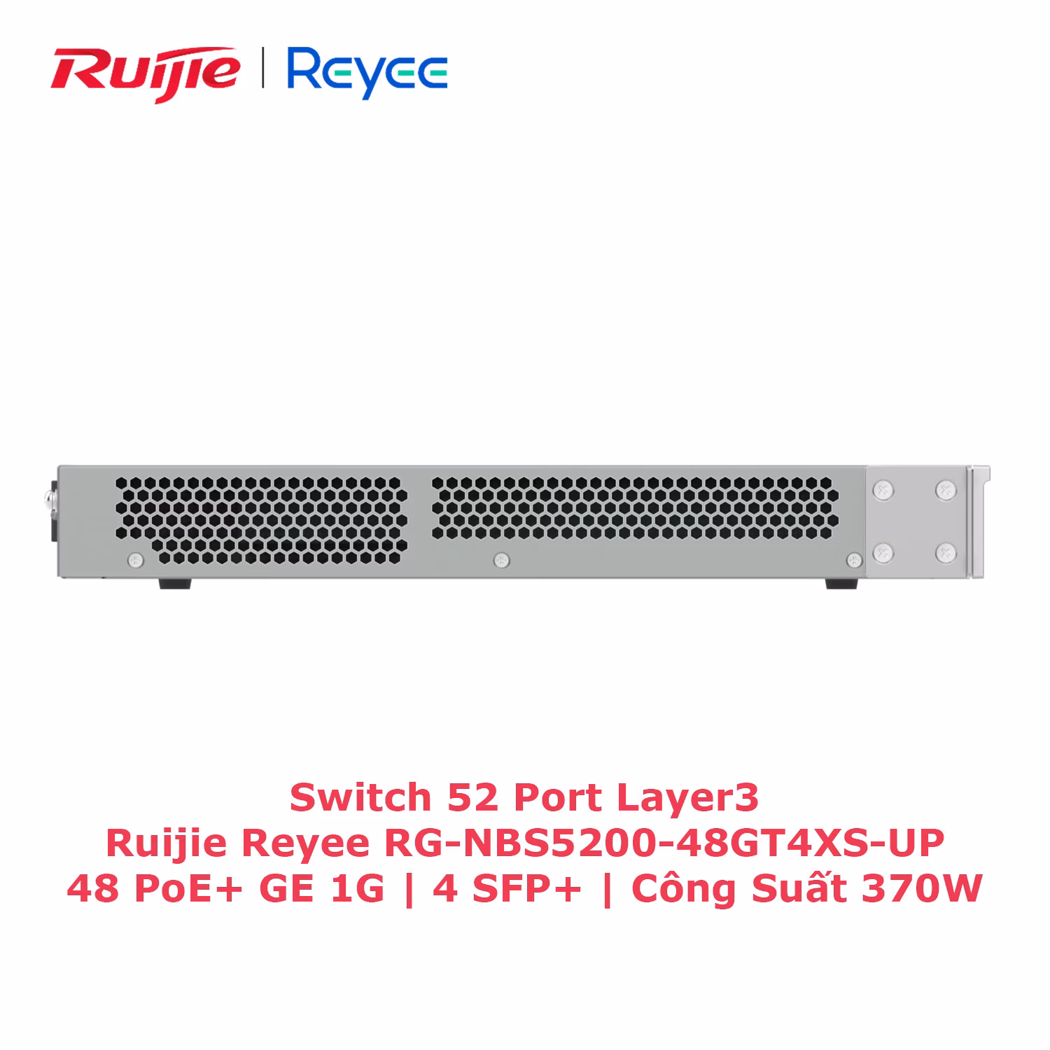 Switch PoE+ 52 Port Layer 3 Ruijie RG-NBS5200-48GT4XS-UP, Công Suất 740W, Kết Nối Mạnh Mẽ