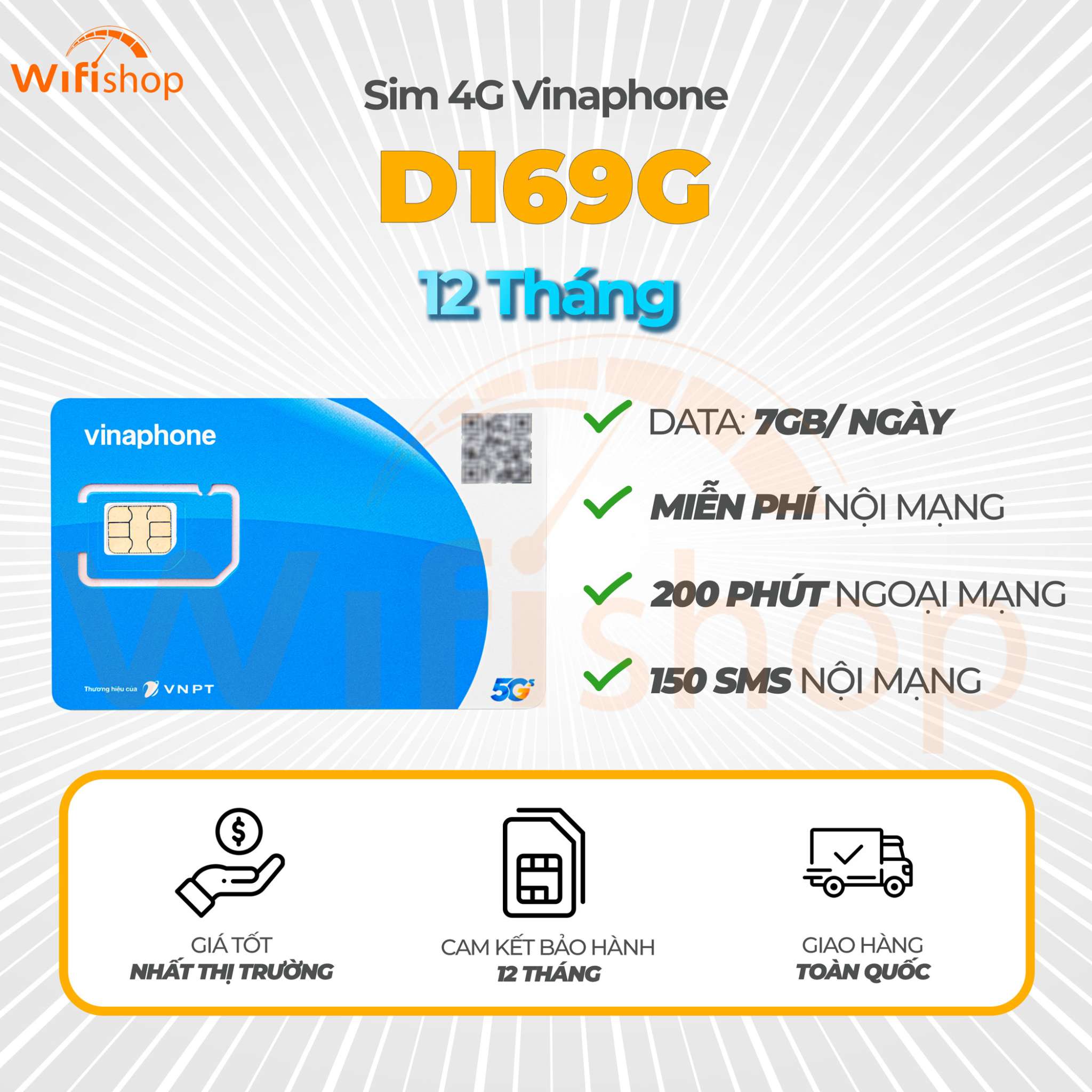Sim5G Vinaphone D169G 7GB/Ngày, Miễn Phí Nội Mạng, 200 Phút Ngoại Mạng, Trọn Gói 12 Tháng