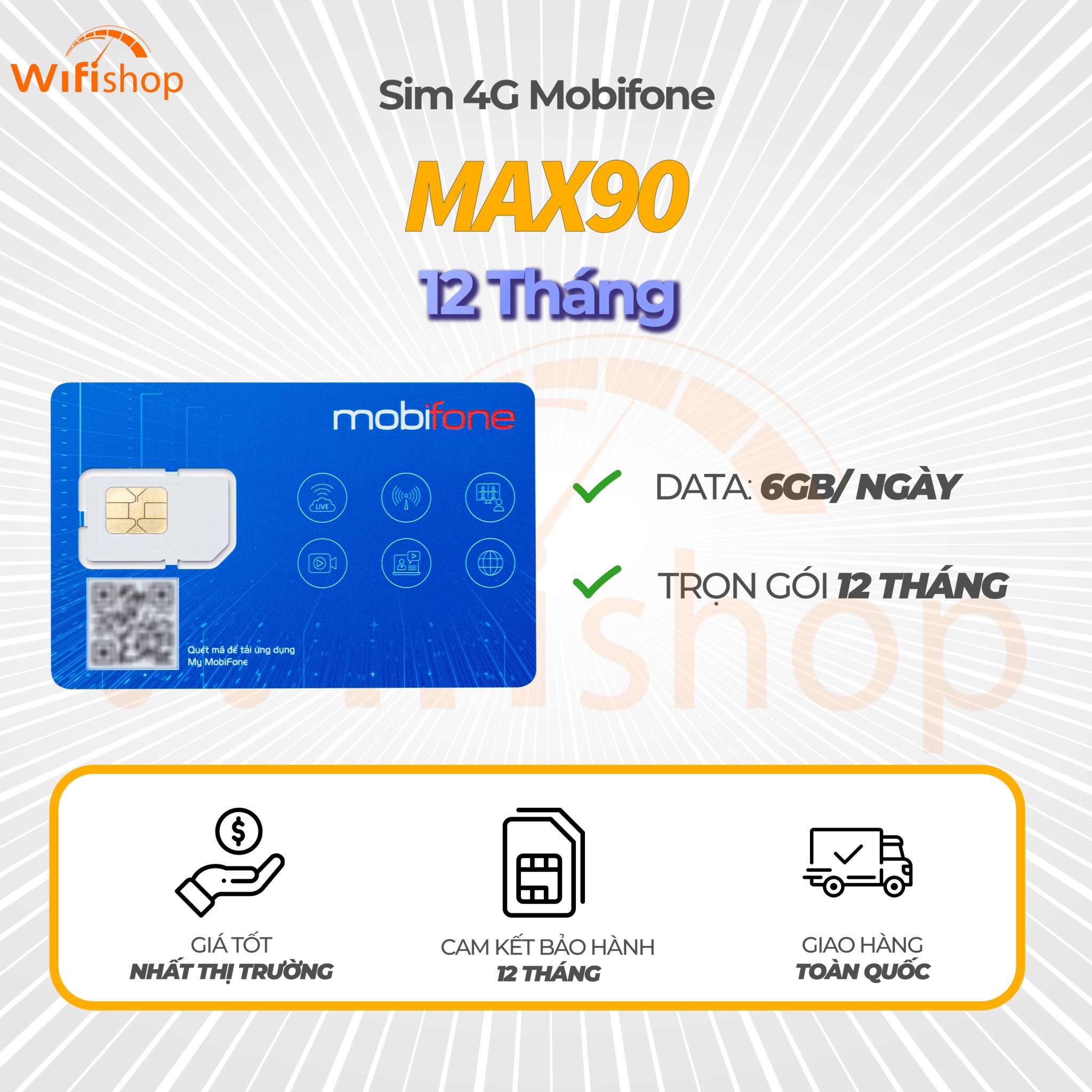 Sim Mobifone 4G MAX90 ưu đãi 6GB/ ngày – truy cập không giới hạn, 12 tháng không nạp tiền